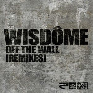 Wisdome - Off The Wall (Radio Date: 14 Ottobre 2011)